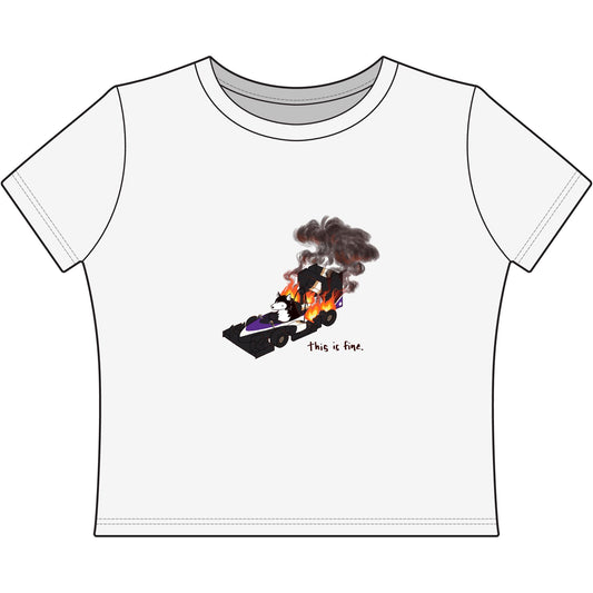 This is Fine. Baby Tee
